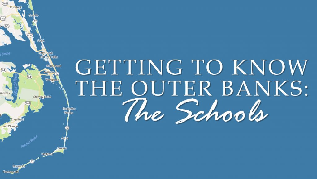 Getting-to-Know-The-Outer-Banks-2-The-Schools